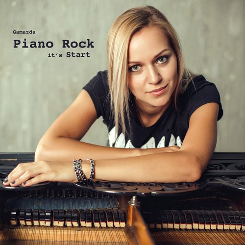 Piano Rock it's Start — Gamazda | Last.fm