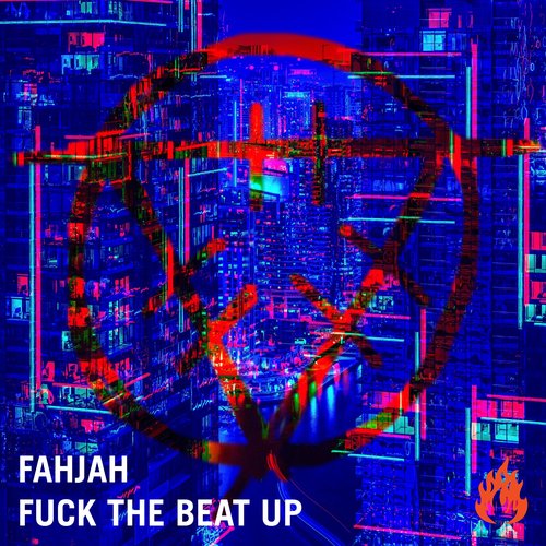 Fuck The Beat Up