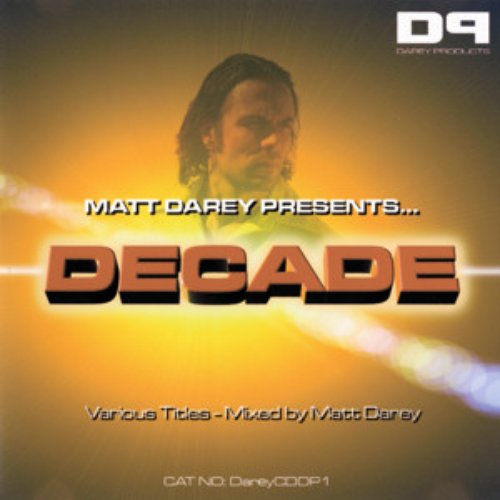 Matt Darey Presents... Decade