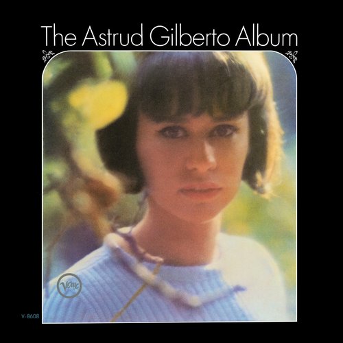 The Astrud Gilberto Album