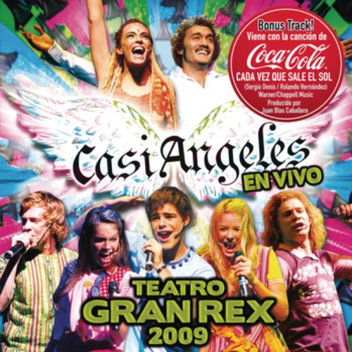 Casi Angeles En Vivo Desde El Teatro Gran Rex 2009