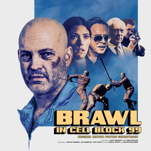 Brawl in Cell Block 99 (Original Motion Picture Soundtrack)