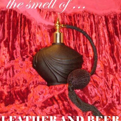 The Smell Of...