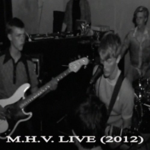 M.H.V. Live @ The Crosby (2012)