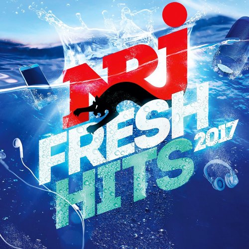 NRJ Fresh Hits 2017 [Explicit]
