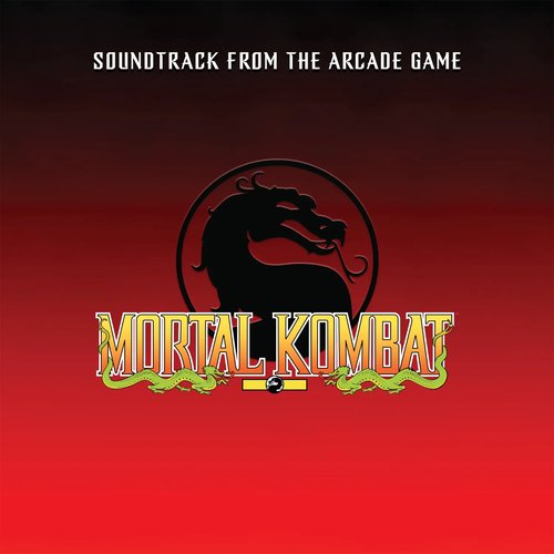 Mortal Kombat (Soundtrack from the Arcade Game)