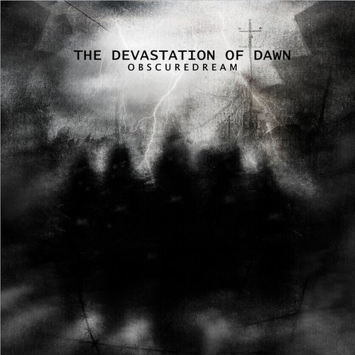 The Devastation Of Dawn