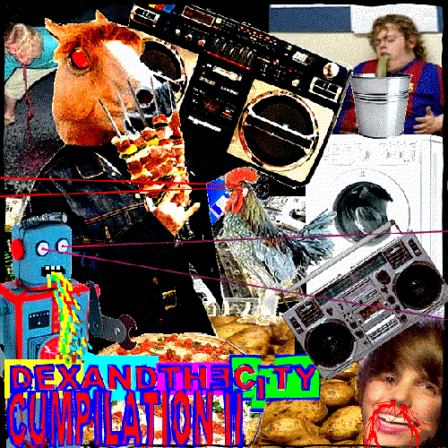 DEXANDTHECITY COMPILATION II