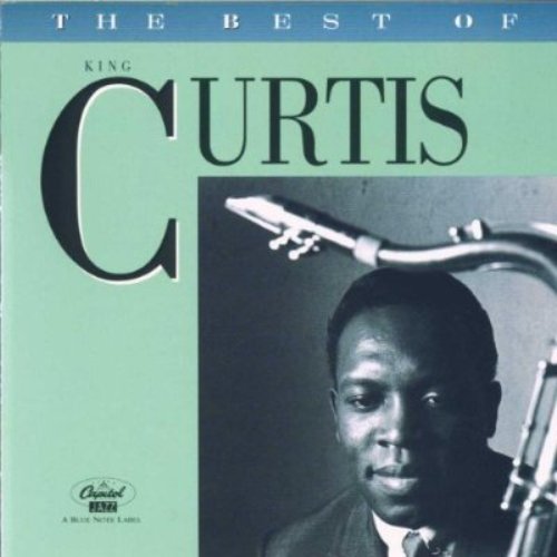Best of King Curtis (1962-1965)