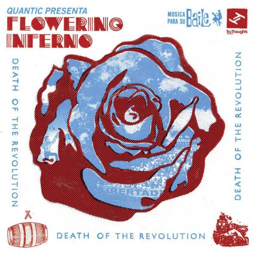 Quantic Presents: Flowering Inferno (Juanita Bonita)