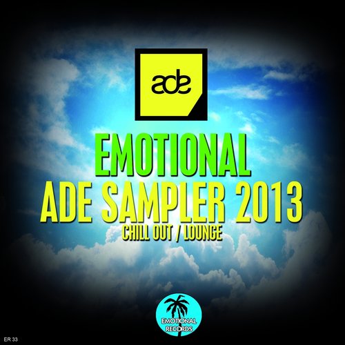 Emotional Ade Sampler 2013