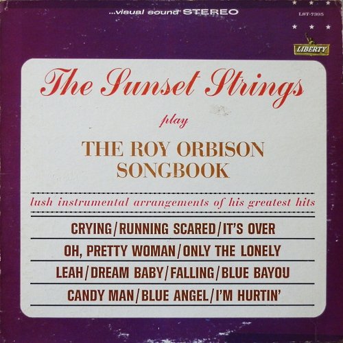 The Sunset Strings Play the Roy Orbison Songbook