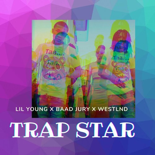 Trap Star - Single