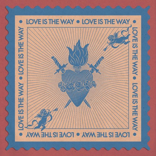 Love Is the Way - Single
