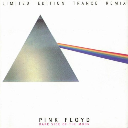 Dark Side of the Moon: Limited Edition Trance Remix