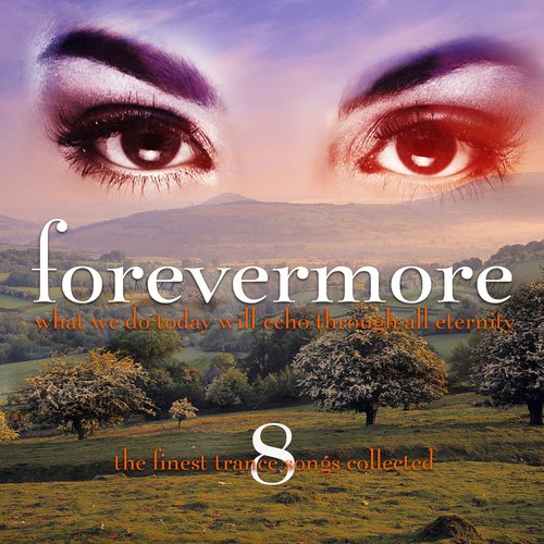 Forevermore, Vol. 8