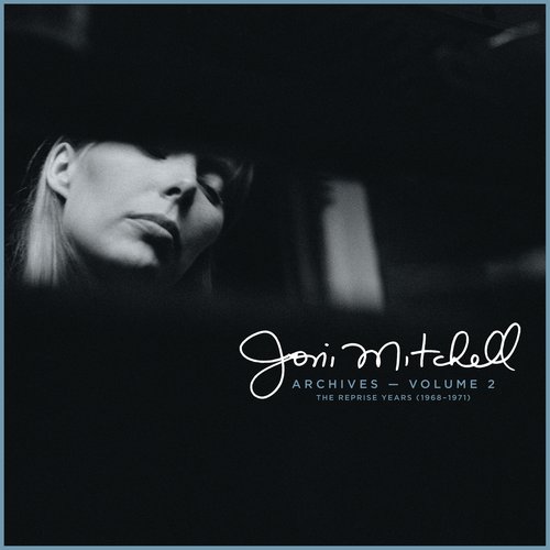 Joni Mitchell Archives, Vol. 2: The Reprise Years (1968-1971)