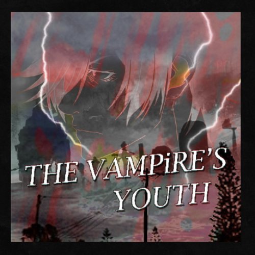 The Vampire's Youth