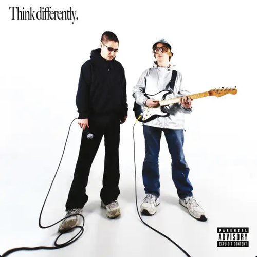Think Differently [Explicit]