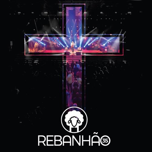 Rebanhão (35 Anos) [Live]