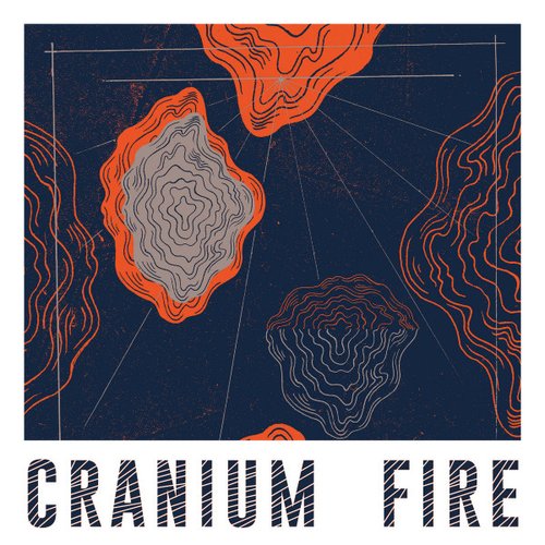 Cranium Fire - Single