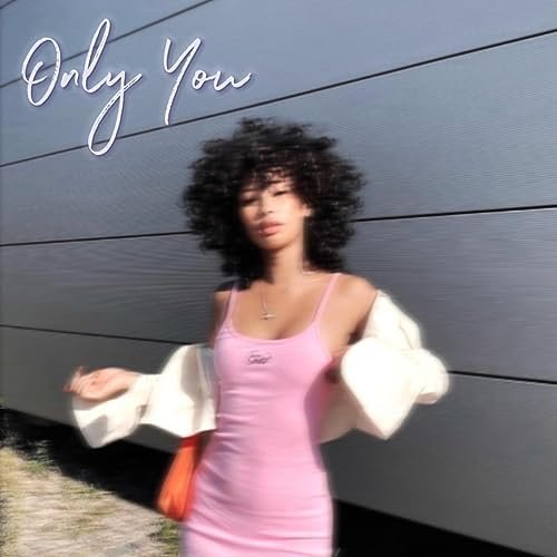 Only You - Single