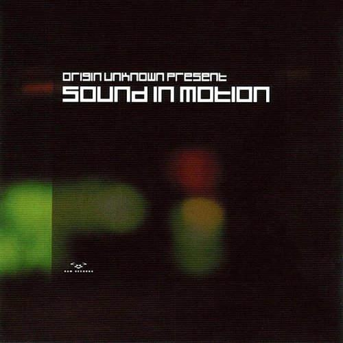 Origin Unknown present Sound in Motion