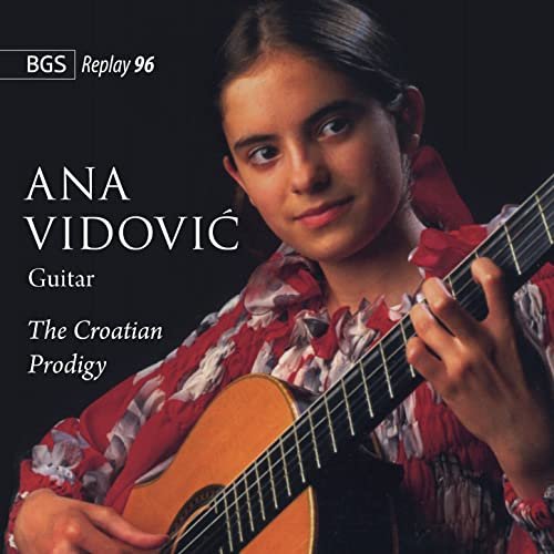 Ana Vidović - The Croatian Prodigy