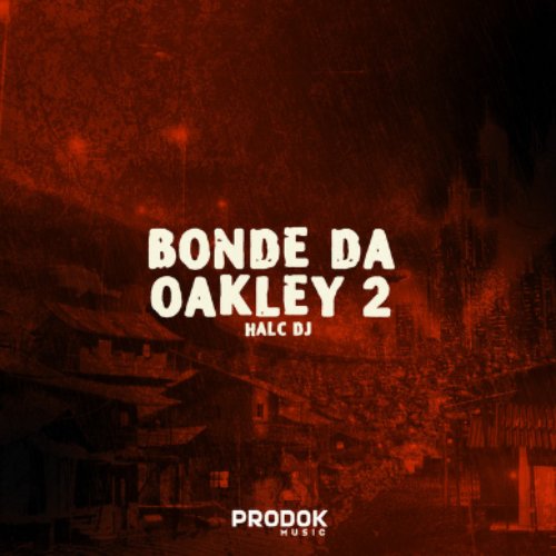 Bonde da Oakley 2