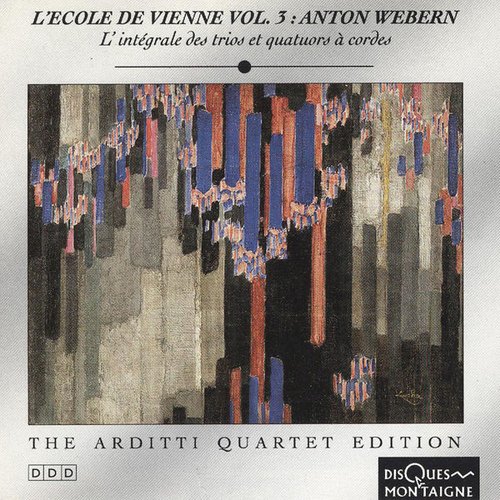 Webern: Complete String Trios and Quartets - Arditti Quartet Edition, Vol. 8