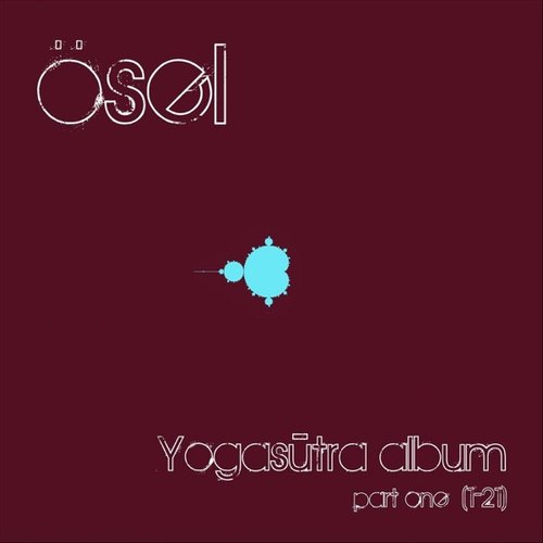 Yogasūtra Album, Pt. One (1 - 21)