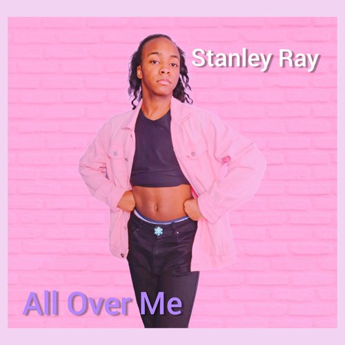 All Over Me [Explicit]