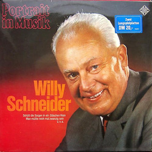 Willy Schneider - Ein Porträt In Musik