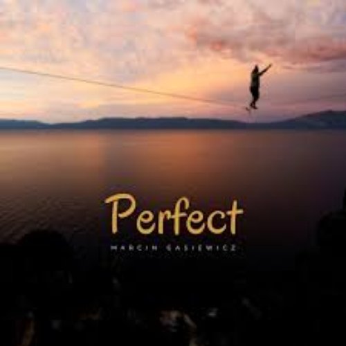 Perfect