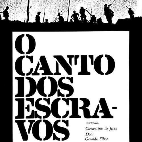 O Canto Dos Escravos