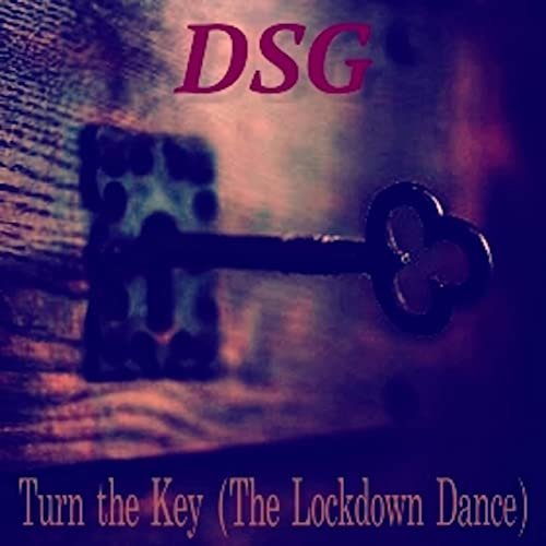 Turn the Key (The Lockdown Dance) - Single