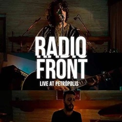 Radio Front (Live Session at Petropolis) [Live Session at Petropolis] - EP