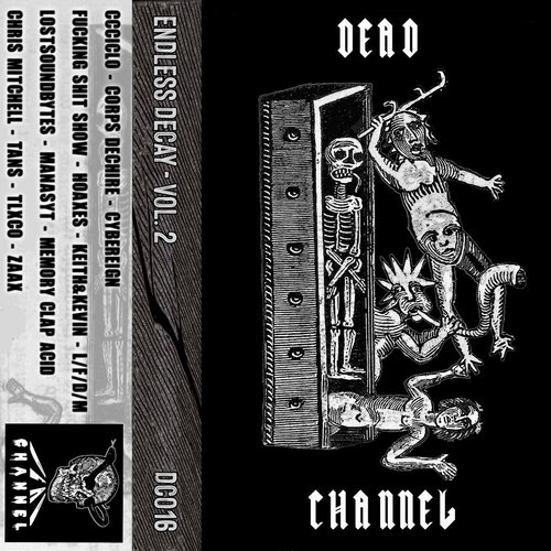 Endless Decay, Volume Two