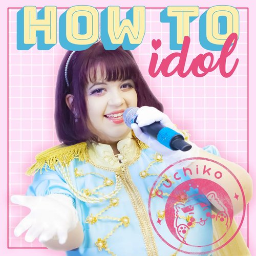 How to idol - EP