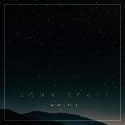 Calm, Vol. 3