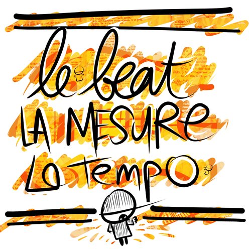Le beat, la mesure, le tempo