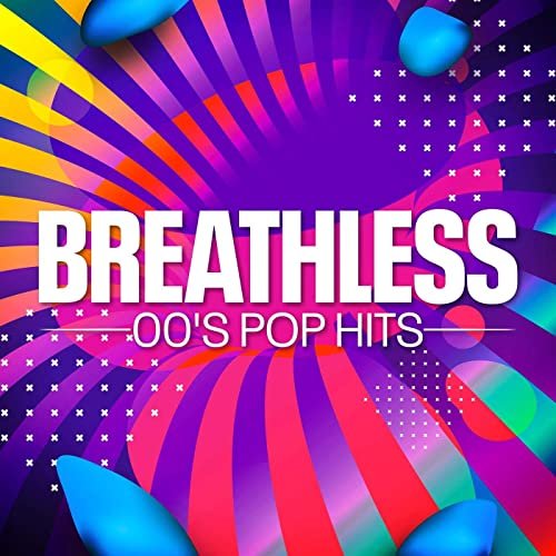Breathless: 00's Pop Hits