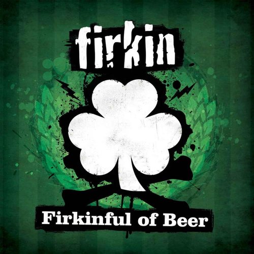 Firkinful Of Beer