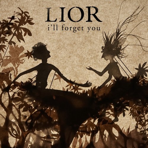 I'll Forget You (feat. Sia) - Single