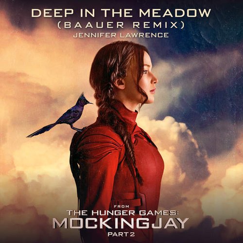 Deep In The Meadow (Baauer Remix) [From "The Hunger Games: Mockingjay, Part 2" Soundtrack]