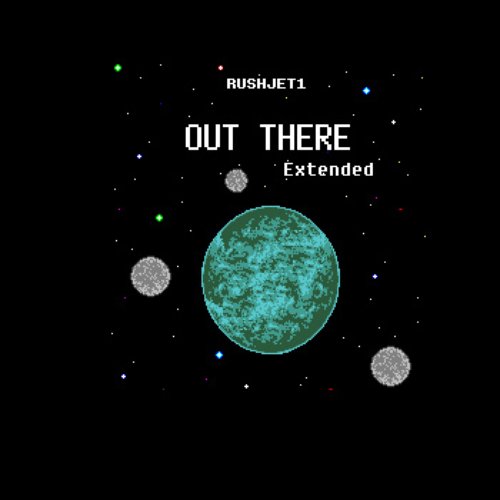 Out There (extended)