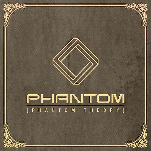 PHANTOM THEORY