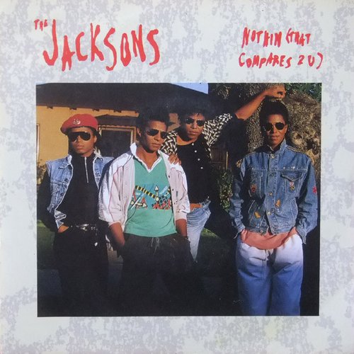 Nothin' (That Compares 2 U)