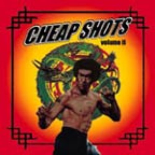 Cheap Shots 2