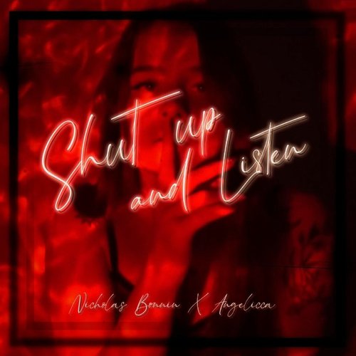 Shut Up and Listen